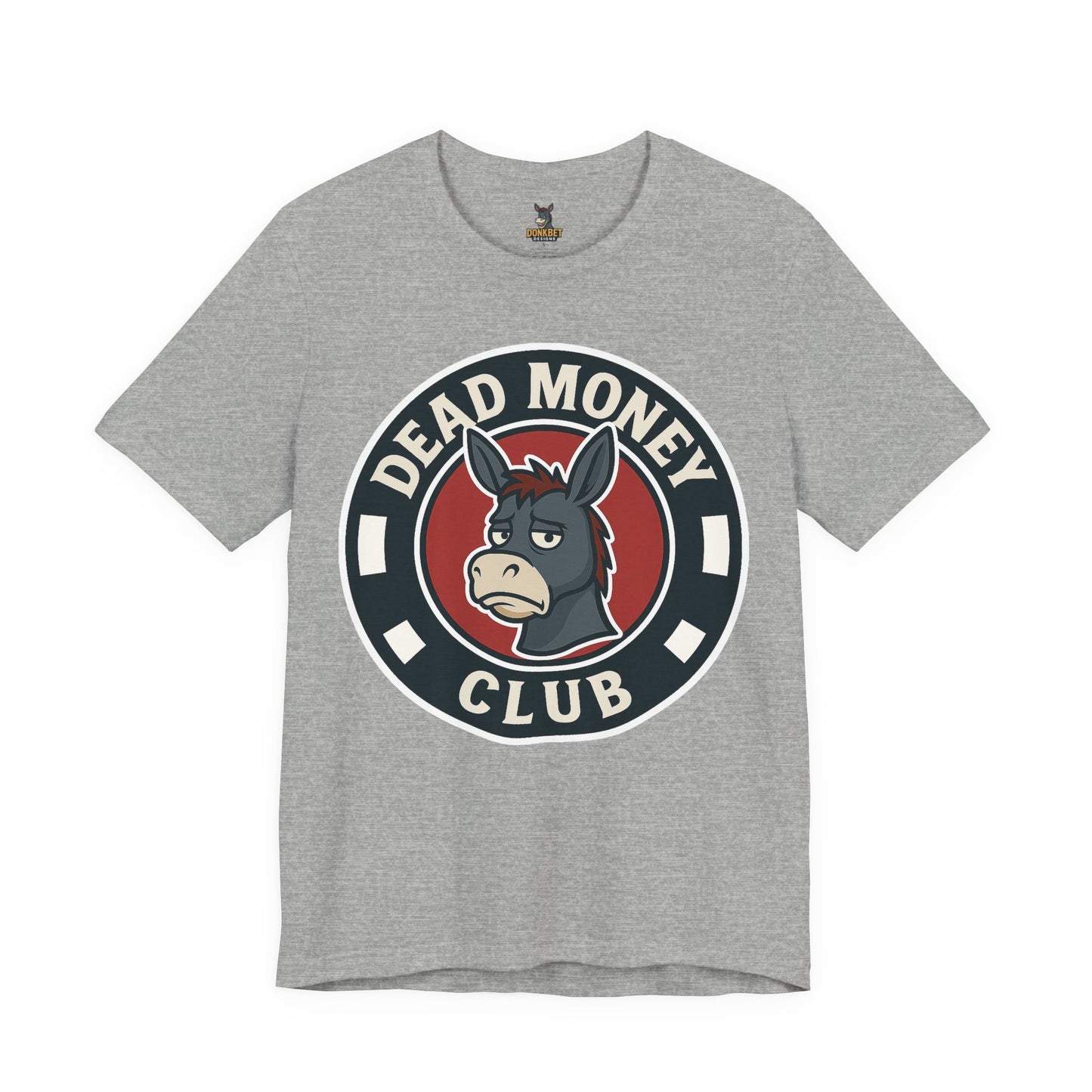 Dead Money Club – Poker Humor Graphic Tee